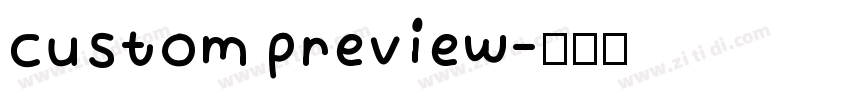 Custom preview字体转换
